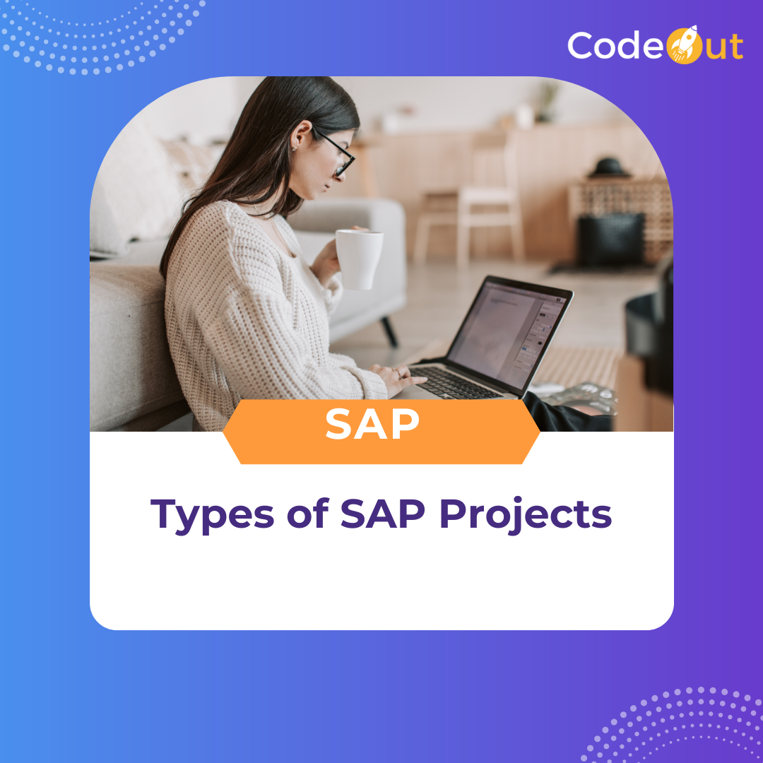 Types of SAP Projects